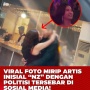 Viral Foto Artis NZ dan Politisi, Netizen Tuding Naomi Zaskia Mantan Sule