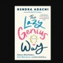 Temukan 13 Prinsip agar Hidup Lebih Berarti dalam Buku The Lazy Genius Way