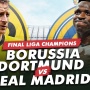 Sebentar Lagi Mulai, Link Nonton Live Streaming Final Liga Champions Borussia Dortmund vs Real Madrid