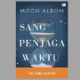 Memaknai Berharganya Waktu dari Novel 'The Time Keeper' Karya Mitch Albom
