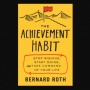 Ubah Cara Pandangmu! 3 Poin Penting dari Buku The Achievement Habit untuk Hidup Lebih Baik