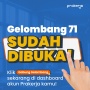 Pendaftaran Kartu Prakerja Gelombang 71 Sampai Kapan? Periode Singkat, Segera Buka Link Resminya