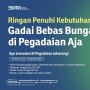 Sambut Kemerdekaan RI ke-79!  Program Gadai Bebas Bunga, Hanya di Pegadaian