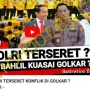 Cek Fakta: Kapolri Listyo Sigit Prabowo Terseret Ambisi Bahlil untuk Kuasai Golkar, Benarkah?