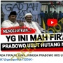 Cek Fakta: Prabowo Usut Utang Negara Ilegal