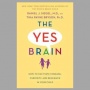 Ulasan Buku The Yes Brain, Pendekatan Neurosains untuk Bentuk Karakter Anak