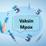 5 Pertanyaan Seputar Vaksin Mpox: Bisa Dapat di Mana dan Untuk Siapa?
