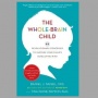 Parenting Minim Tantrum dengan Neurosains dari Buku 'The Whole Brain Child'