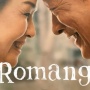 Ulasan Romang, Film Romansa yang Lebih dari Sekedar Kisah Cinta-cintaan