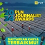 Pendaftaran PLN Journalist Award 2024 Tinggal Sebulan Lagi, yuk Kirimkan Karya Jurnalistik Terbaikmu!