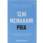 Ulasan Buku 'Seni Memahami Pria'; Benarkah Wanita Harus 'Tampak Bodoh'?