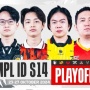 Pertempuran Sengit! Intip Jadwal Lengkap Playoffs MPL Indonesia Season 14