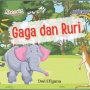 Ulasan Buku Gaga dan Ruri: Ajari Anak agar Tidak Mengambil Milik Orang Lain