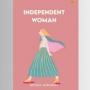Ulasan Buku Independent Woman: Wanita Mandiri Bukan Hanya Sekadar Label