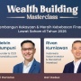 Wealth Building Masterclass: Membangun Kekayaan dan Meraih Kebebasan Finansial Lewat Saham di Tahun 2025