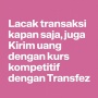 Transfez, Aplikasi Transfer Uang Lintas Negara yang Aman dan Cepat