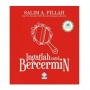 Ulasan Buku Ingatlah untuk Bercermin, Kisah Inspiratif tentang Keluarga