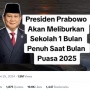 Cek Fakta: Prabowo Liburkan Sekolah Selama Satu Bulan Penuh Saat Bulan Puasa 2025