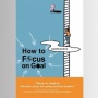 Ulasan Buku How to Focus on Goal: Panduan Menetapkan Tujuan dalam Hidup