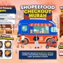 Pembelian Desember Naik 2 X Lipat, ShopeeFood Checkout Murah Jadi Favorit Pengguna di Penghujung Tahun 2024