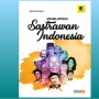 Mengenal Karya Sastra Lewat Buku Ensiklopedia Sastrawan Indonesia