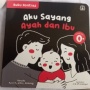 Mengenal Buku Kontras Aku Sayang Ayah dan Ibu, Stimulasi untuk Newborn