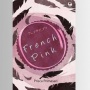 Ulasan Novel French Pink: Menyelami Dunia Penuh Warna dan Emosi