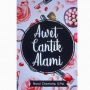 Ulasan dalam Buku Awet Cantik Alami, Panduan Merawat Tubuh Secara Natural