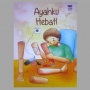 Ulasan Buku Ayahku Hebat, Kerja Keras Seorang Ayah Penyandang Disabilitas