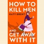 Review Buku How to Kill Men and Get Away With It, Menumpas Pelaku Kejahatan