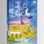Ulasan Novel In a Blue Moon: Cinta Sejati Lebih dari soal Rasa