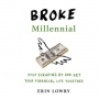 Ulasan Buku Broke Millennial, Solusi Cerdas untuk Mengelola Keuangan