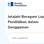 Apa Itu Rumah Pendidikan? Berikut 8 Fiturnya