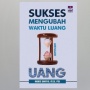 Pengen Cuan? Simak Caranya di Buku Sukses Mengubah Waktu Luang Menjadi Uang