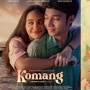 Dari Lagu ke Layar Lebar, Film Komang Hadir dengan Kisah Cinta Mengharukan
