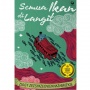 Menjelajahi Dimensi Fantasi dalam Novel 'Semua Ikan di Langit' oleh Ziggy Z
