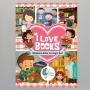 Ulasan Buku I Love Books, Berbagai Kegiatan Menarik Seputar Dunia Literasi