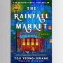 Belajar Menghargai Apa yang Kita Miliki Melalui Novel The Rainfall Market