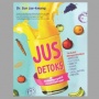 Ulasan Buku Jus Detoks, Menjaga Pola Hidup Sehat dengan Nutrisi Seimbang