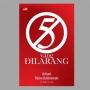 Ulasan Buku '5 yang Dilarang,' Hal yang Sebaiknya Dihindari dalam Parenting
