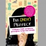 Ulasan Buku I'm (not) Perfect, Menyorot Ragam Stigma tentang Perempuan