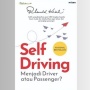 Ulasan Buku Self Driving: Pentingnya Memiliki Kendali Atas Diri Sendiri