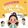 Belajar Mengendalikan Rasa Marah Lewat Buku Ketika Alina Marah
