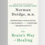 Buku The Brain's Way of Healing: Mengeksplorasi Kemampuan Otak Manusia