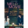 Review Series Melo Movie yang Punya Kisah Emosional dengan Sentuhan Komedi