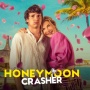 Indahnya Bulan Madu dan Momen Refleksi Hidup dalam Film Honeymoon Crasher