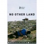 No Other Land, Lebih dari Sekadar Film Dokumenter, Ini Suara Perlawanan dari Palestina!