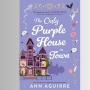 Novel The Only Purple House in Town: Sebuah Perjalanan Menemukan Keluarga