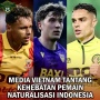4 Pemain Naturalisasi Baru Timnas Indonesia Bisa Langsung Debut Lawan Australia