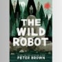 Buku The Wild Robot: Bagaimana Teknologi dan Alam Bisa Saling Berdampingan